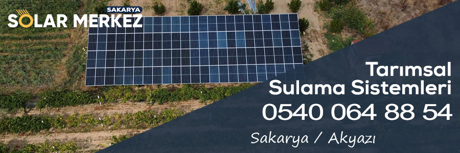 Sakarya Akyazı Tarımsal Sulama GES Uygulaması