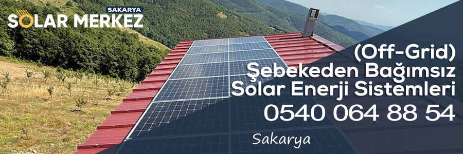 (Off-Grid) Şebekeden Bağımsız Solar Enerji Sistemleri
